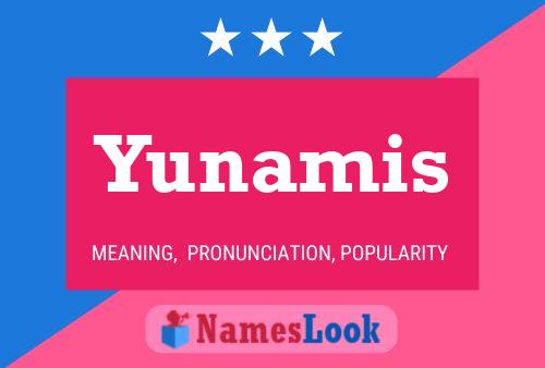 Yunamis Namensposter