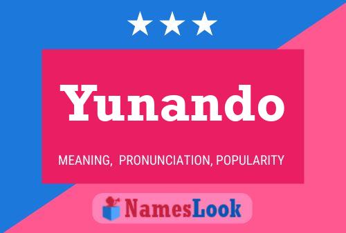 Yunando Namensposter