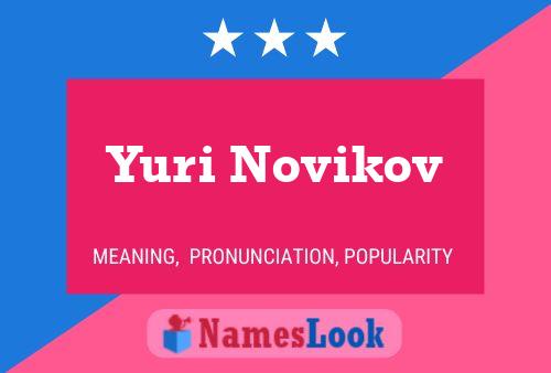 Yuri Novikov Namensposter