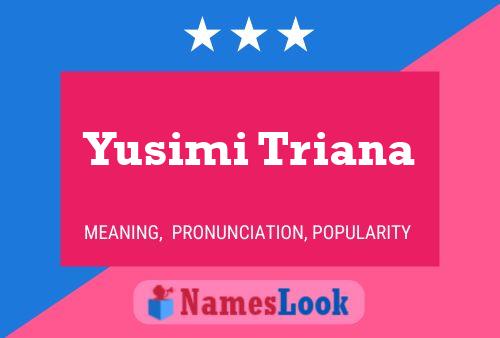 Yusimi Triana Namensposter