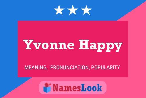 Yvonne Happy Namensposter