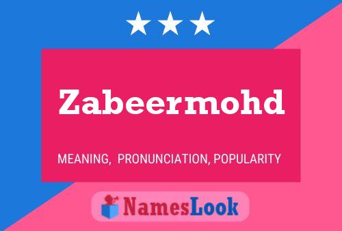 Zabeermohd Namensposter