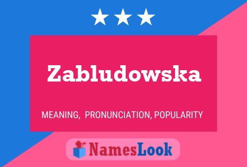 Zabludowska Namensposter