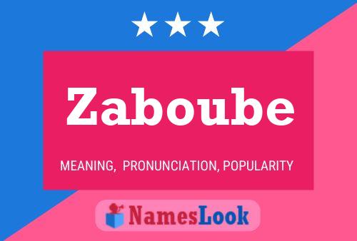 Zaboube Namensposter