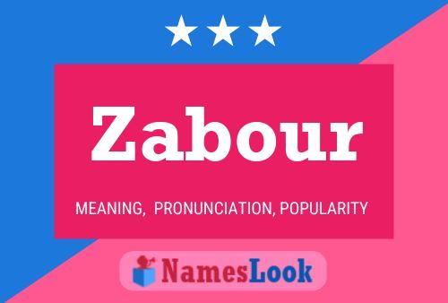 Zabour Namensposter