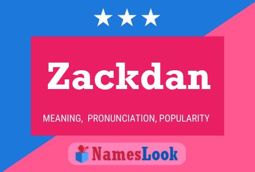 Zackdan Namensposter