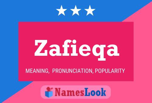 Zafieqa Namensposter