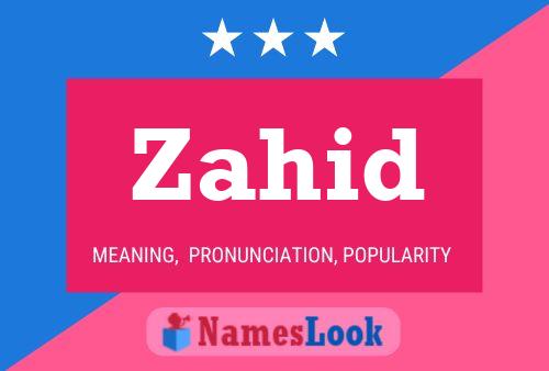 Zahid Namensposter