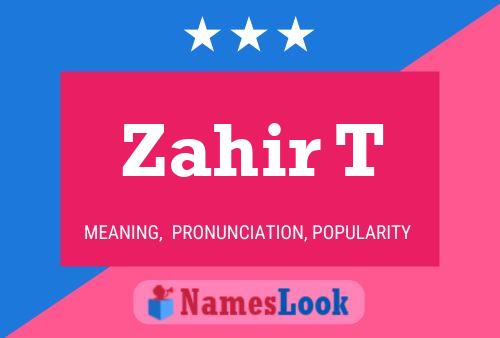 Zahir T Namensposter