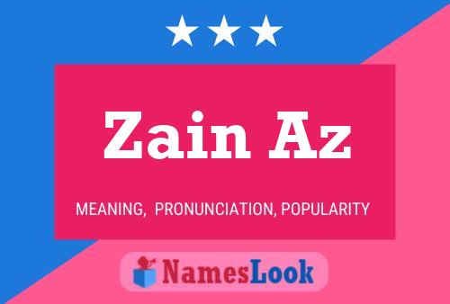 Zain Az Namensposter