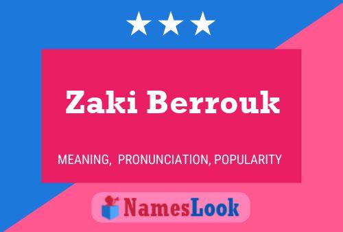 Zaki Berrouk Namensposter