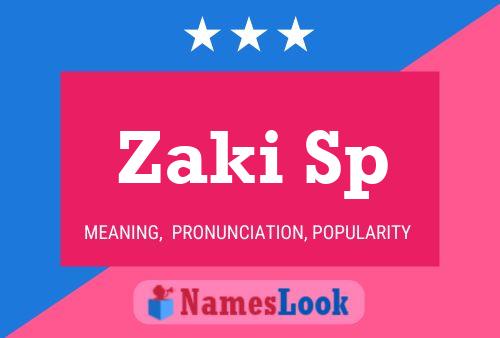 Zaki Sp Namensposter