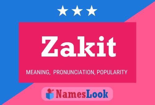 Zakit Namensposter