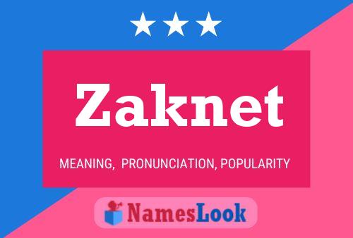 Zaknet Namensposter