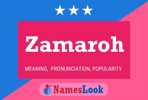 Zamaroh Namensposter