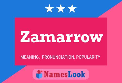 Zamarrow Namensposter