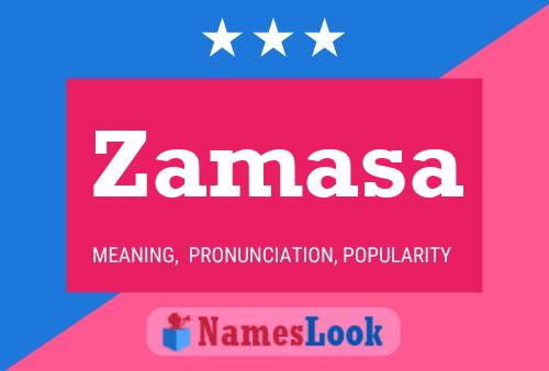 Zamasa Namensposter