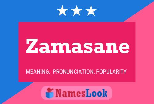 Zamasane Namensposter