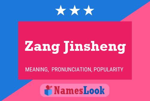 Zang Jinsheng Namensposter