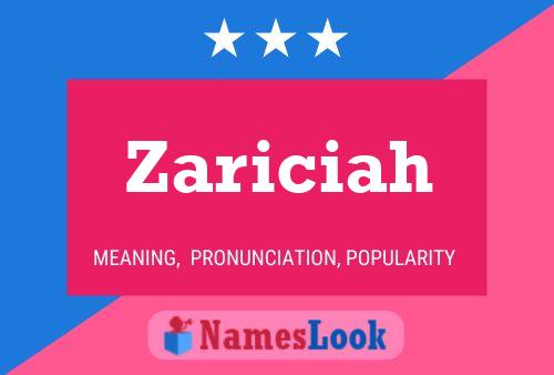 Zariciah Namensposter