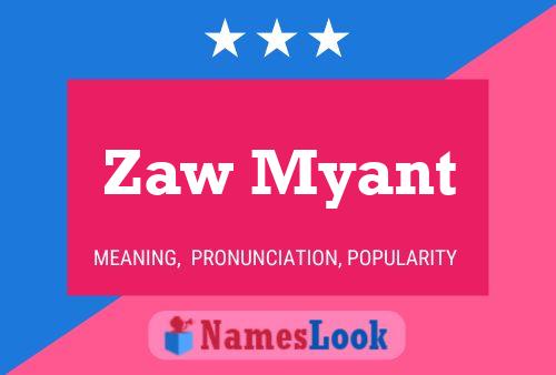 Zaw Myant Namensposter