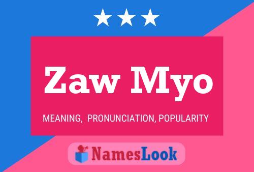 Zaw Myo Namensposter