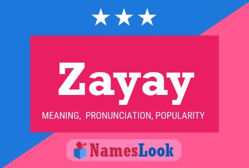 Zayay Namensposter