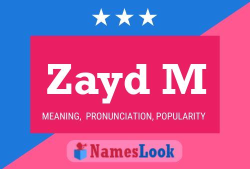 Zayd M Namensposter