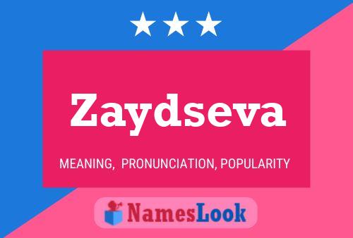 Zaydseva Namensposter