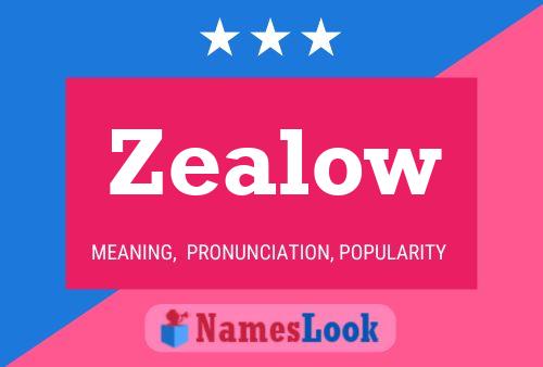 Zealow Namensposter