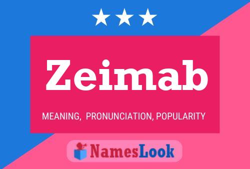 Zeimab Namensposter