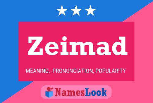 Zeimad Namensposter