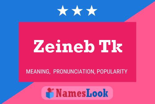 Zeineb Tk Namensposter