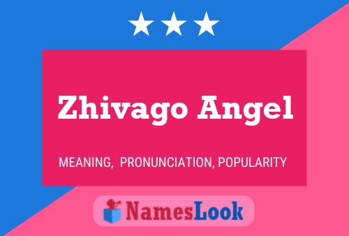 Zhivago Angel Namensposter