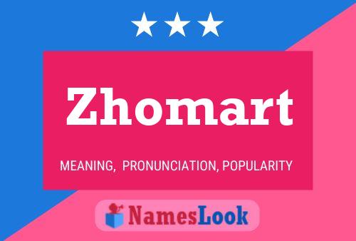 Zhomart Namensposter