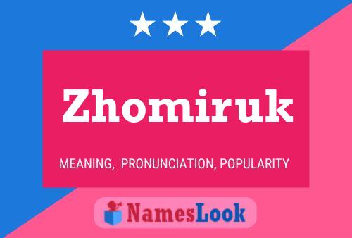 Zhomiruk Namensposter