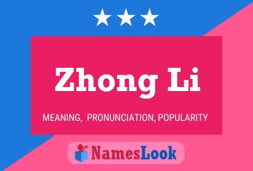 Zhong Li Namensposter