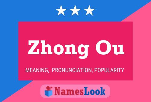 Zhong Ou Namensposter