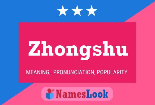 Zhongshu Namensposter