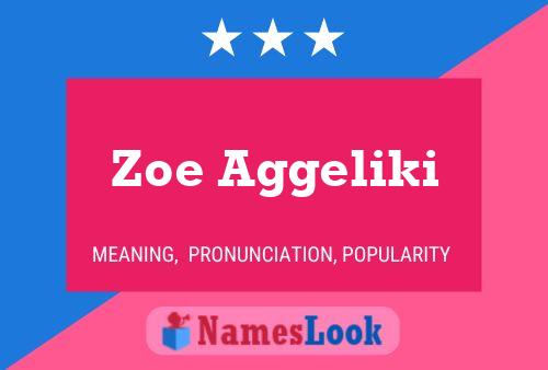 Zoe Aggeliki Namensposter