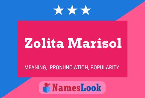 Zolita Marisol Namensposter