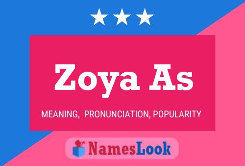 Zoya As Namensposter