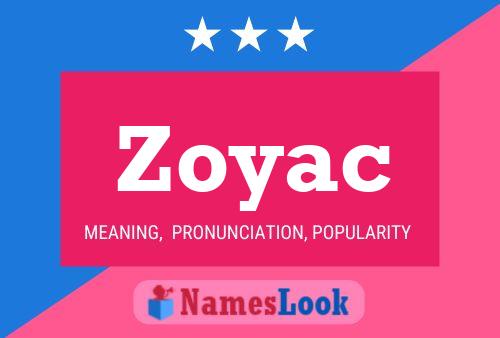 Zoyac Namensposter