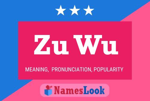 Zu Wu Namensposter