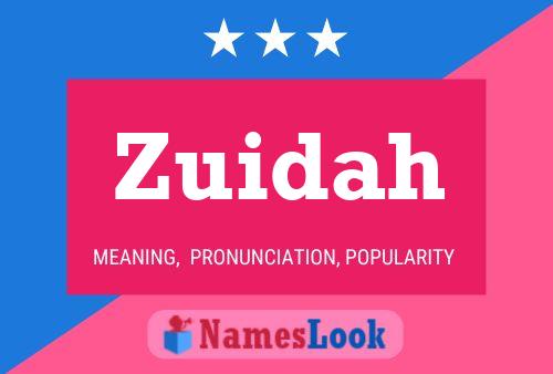 Zuidah Namensposter